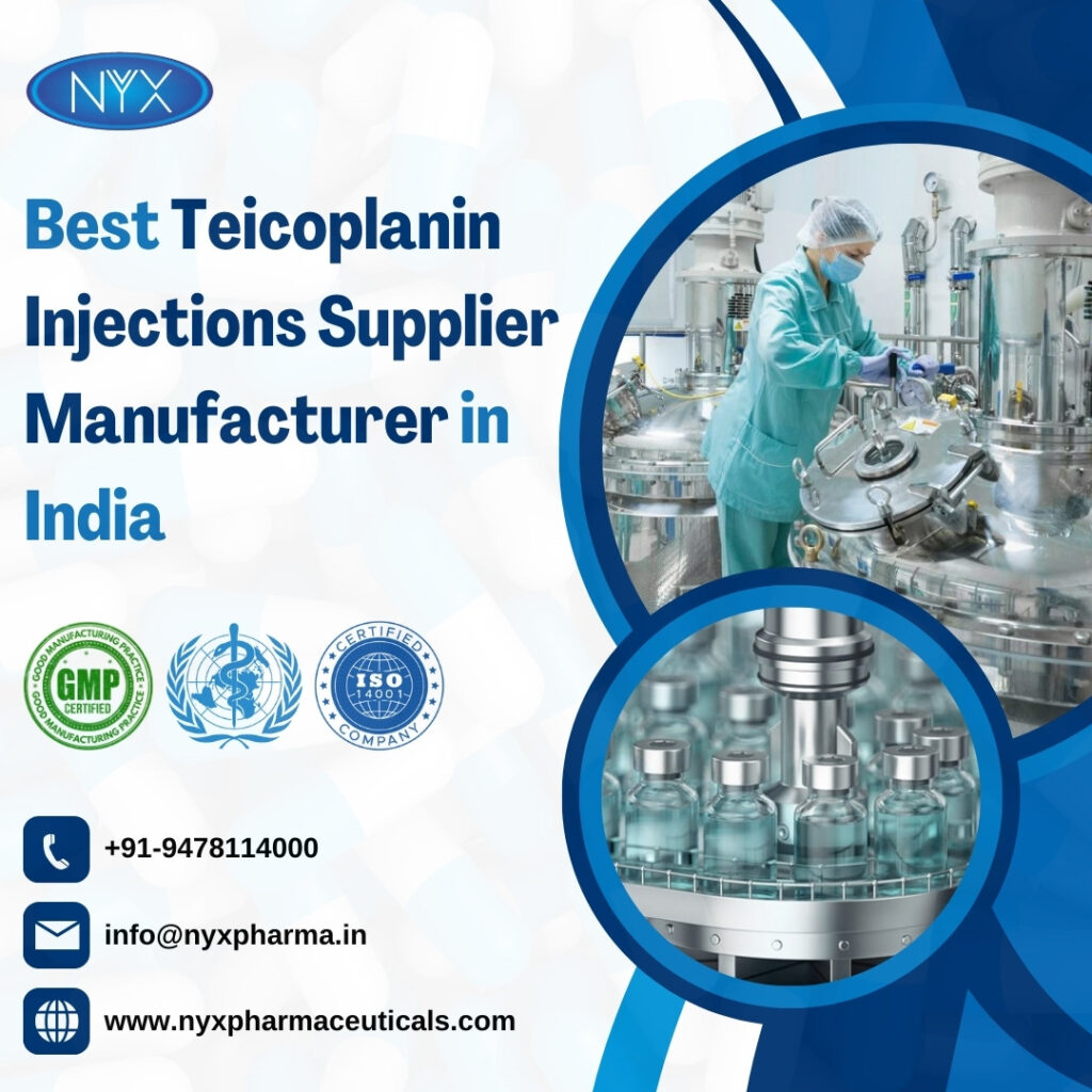 Best Teicoplanin Injections Supplier & Manufacturer in India