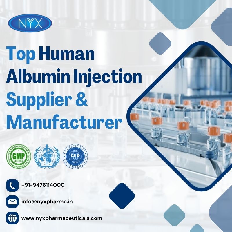 Human Albumin Injection Supplier & Manufacturer