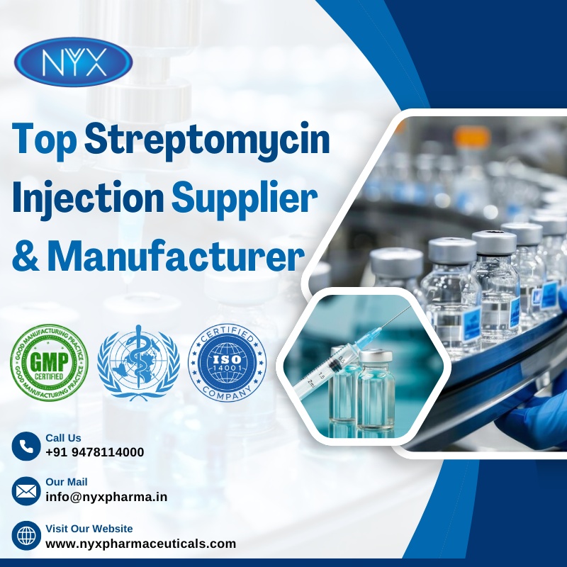 Streptomycin Injection Supplier & Manufacturer